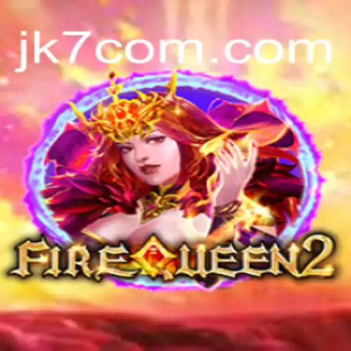 Dive into FireQueen2: The Thrilling World of JK7.COM's Premier Brazilian Online Game